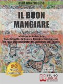 Il Buon Mangiare (eBook, ePUB) Il Buon Mangiare (eBook, ePUB)