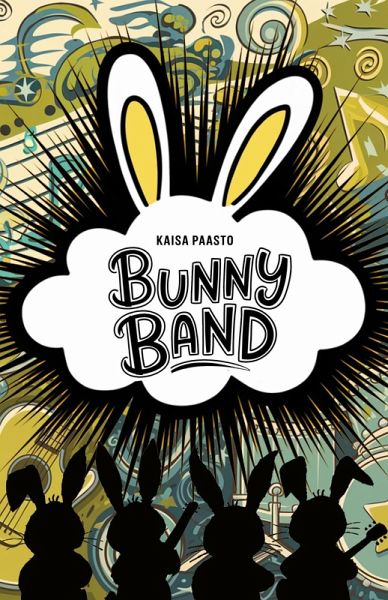 Bunny Band (eBook, ePUB)