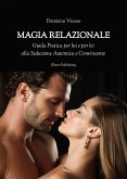 Magia Relazionale (eBook, ePUB) Magia Relazionale (eBook, ePUB)