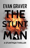 The Stuntman (A Stuntman Thriller, #1) (eBook, ePUB)