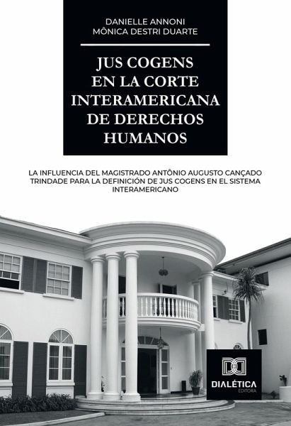 Jus Cogens en la Corte Interamericana de Derechos Humanos (eBook, ePUB)