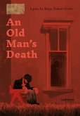 An old man's death (eBook, ePUB)
