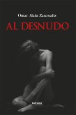 Al desnudo (eBook, ePUB)
