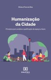 Humanização da Cidade (eBook, ePUB) Humanização da Cidade (eBook, ePUB)