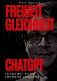 Freiheit, Gleichheit, ChatGPT