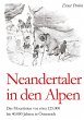 Neandertaler in den Alpen - Bild 1