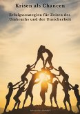 Krisen als Chancen