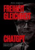 Freiheit, Gleichheit, ChatGPT Freiheit, Gleichheit, ChatGPT