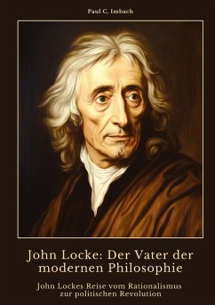 Cover John Locke: Der Vater der modernen Philosophie