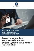 Auswirkungen des Kampfes des Radios gegen Cyber-Betrug unter Jugendlichen Auswirkungen des Kampfes des Radios gegen Cyber-Betrug unter Jugendlichen