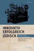 Innovativ, erfolgreich, jüdisch Innovativ, erfolgreich, jüdisch
