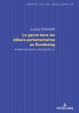 Le genre dans les débats parlementaires au Bundestag Le genre dans les débats parlementaires au Bundestag