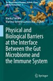 Physical and Biological Barriers at the Interface Between the Gut Microbiome and the Immune System