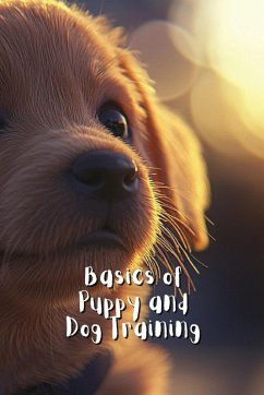 Basics of Puppy and Dog Training - Lewis, Catherine