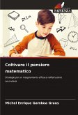 Coltivare il pensiero matematico