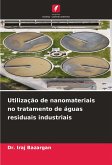 Utilização de nanomateriais no tratamento de águas residuais industriais