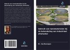 Gebruik van nanomaterialen bij de behandeling van industrieel afvalwater Gebruik van nanomaterialen bij de behandeling van industrieel afvalwater