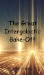 The Great Intergalactic Bake-Off - Bild 1