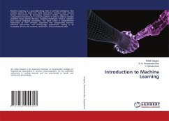 Introduction to Machine Learning - Siragam, Srilali;Visweswara Rao, G. N.;Satyakishore, V.