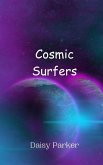 Cosmic Surfers Cosmic Surfers