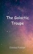 The Galactic Troupe - Bild 1