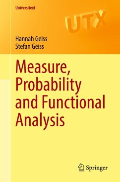 Measure, Probability and Functional Analysis - Geiss, Hannah;Geiß, Stefan