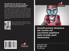 Cover Stratificazione dinamica del rischio nel carcinoma papillare della tiroide post-lobectomia