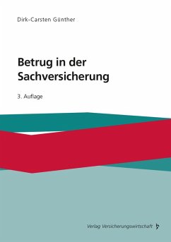 Betrug in der Sachversicherung - Günther, Dirk-Carsten