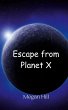 Escape from Planet X - Bild 1