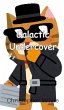 Galactic Undercover - Bild 1