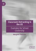 Classroom Detracking in the US