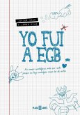 Yo fui a EGB Yo fui a EGB