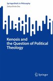 Kenosis and the Question of Political Theology Kenosis and the Question of Political Theology