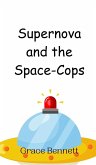 Supernova and the Space-Cops