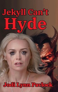 Jekyll Can't Hyde - Pavlock, Jodi Lynn