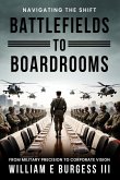 Battlefields to Boardrooms