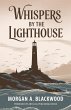 Whispers by the Lighthouse - Bild 1
