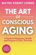 The Art of Conscious Aging - Bild 1