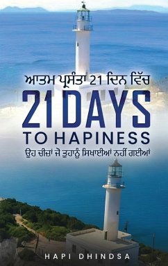 21 Days to Hapiness - Dhindsa, Hapi