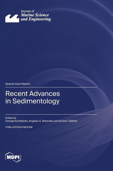 Recent Advances in Sedimentology Recent Advances in Sedimentology