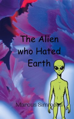 Cover The Alien who Hated Earth