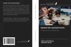 Gestión del mantenimiento Gestión del mantenimiento