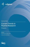 Current Trends in Pauline Research