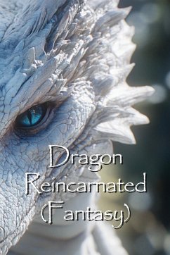 Dragon Reincarnated (Fantasy) - Merrick, Isolde