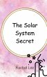 The Solar System Secret - Bild 1