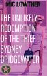 The Unlikely Redemption of the Thief... - Bild 1