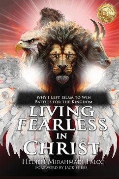 Living Fearless in Christ - Mirahmadi Falco, Hedieh