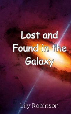 Cover Lost and Found in the Galaxy