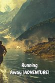 Running Away (ADVENTURE)