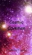 Cosmic Cavemen - Bild 1